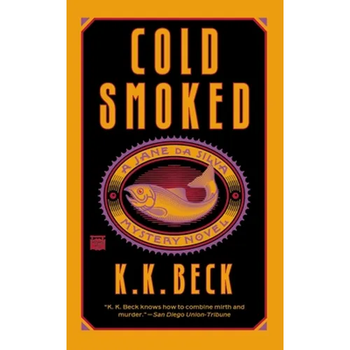 Cold Smoked - Paperback