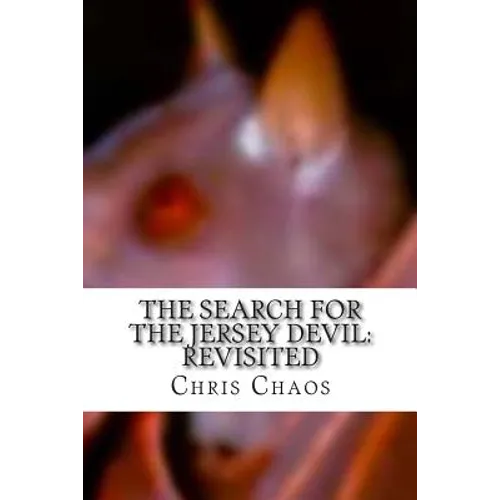 The Search for the Jersey Devil: Revisited - Paperback