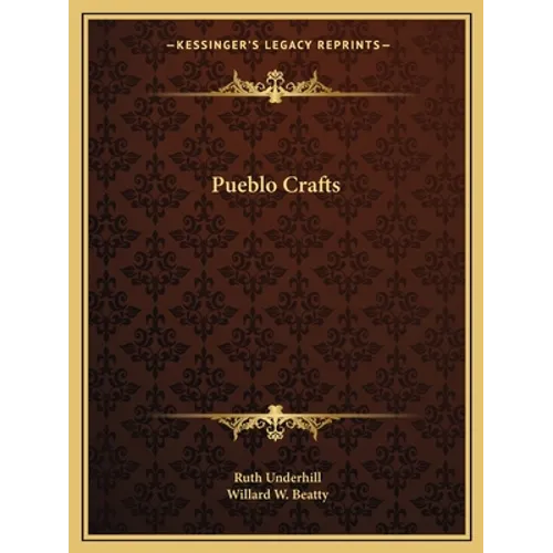 Pueblo Crafts - Paperback