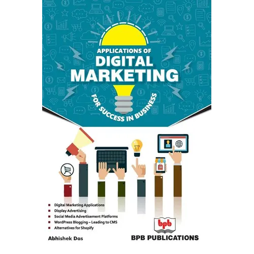 Applications of Digital Marketing for Success in Business - Paperback
