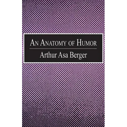 An Anatomy of Humor - Paperback