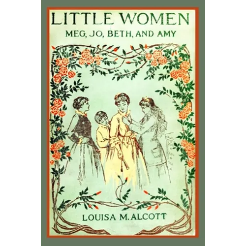 Little Women (Illustrated): Complete and Unabridged 1896 Illustrated Edition - Paperback