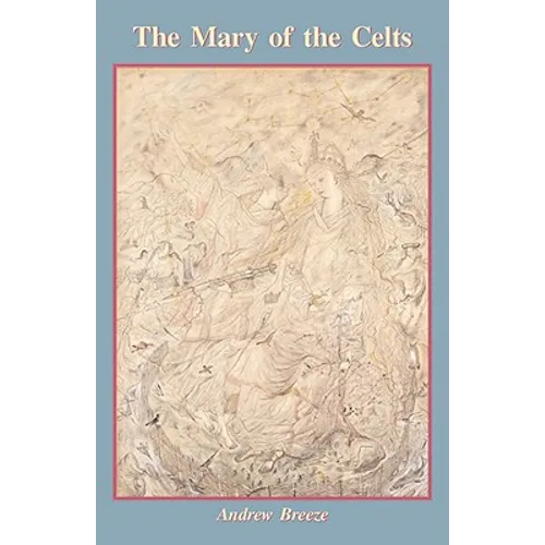The Mary of the Celts - Paperback