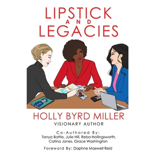 Lipstick and Legacies - Paperback