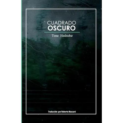 Cuadrado Oscuro - Paperback