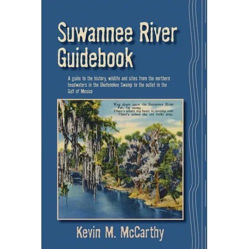 Suwannee River Guidebook - Paperback