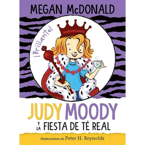 Judy Moody Y La Fiesta de Té Real / Judy Moody and the Right Royal Tea Party - Paperback