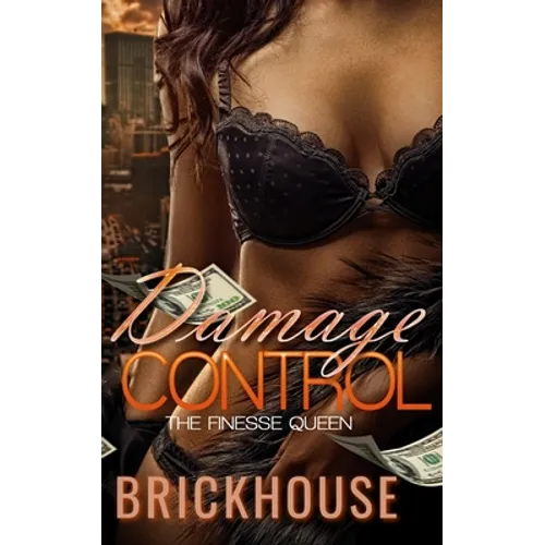 Damage Control: The Finesse Queen - Paperback