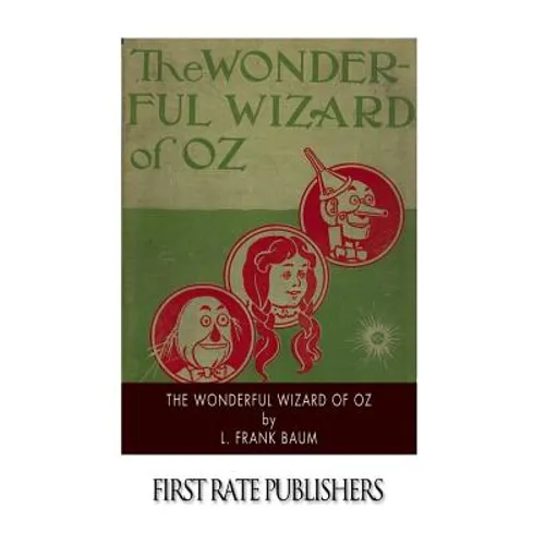 The Wonderful Wizard of Oz - Paperback