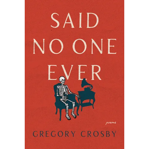 Said No One Ever - Paperback