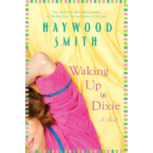 Waking Up in Dixie - Paperback