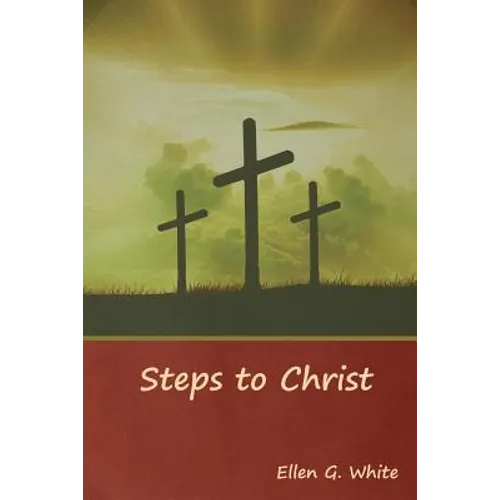 Steps to Christ - Paperback