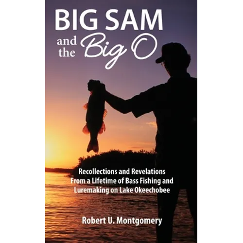 Big Sam and the Big O - Paperback