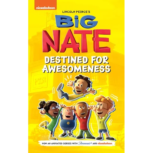 Big Nate: Destined for Awesomeness - Hardcover