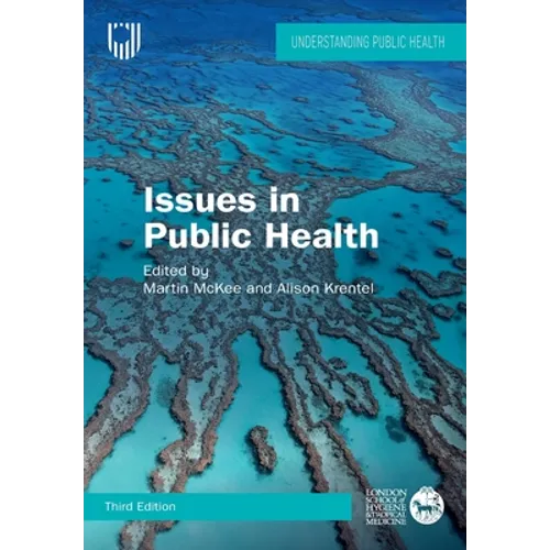 Issue in Public Health: Challenges for the 21st Century - Paperback