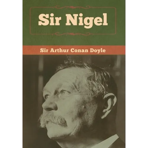 Sir Nigel - Hardcover