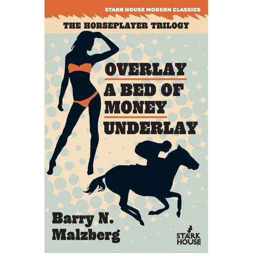 Overlay / A Bed of Money / Underlay - Paperback