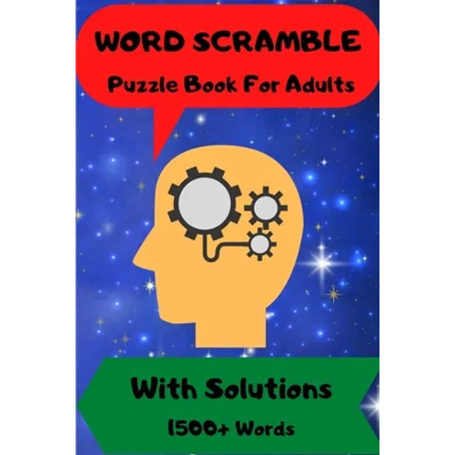 Word Scramble: For Men and Women Puzzle Book with Solutions 1500 + Words - Paperback