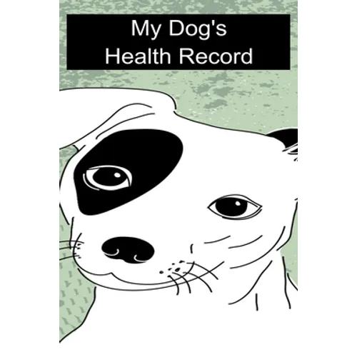 My Dog's Health Record - Paperback