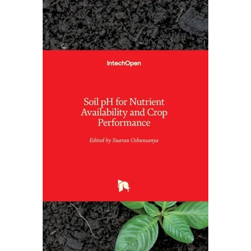 Soil pH for Nutrient Availability and Crop Performance - Hardcover