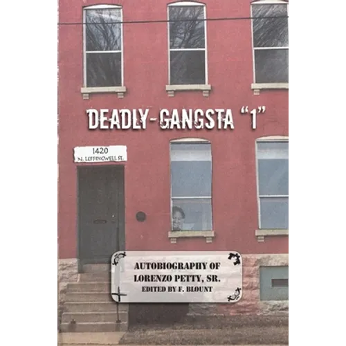 Deadly-Gangsta 1 - Paperback