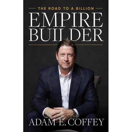 Empire Builder: The Road to a Billion - Paperback