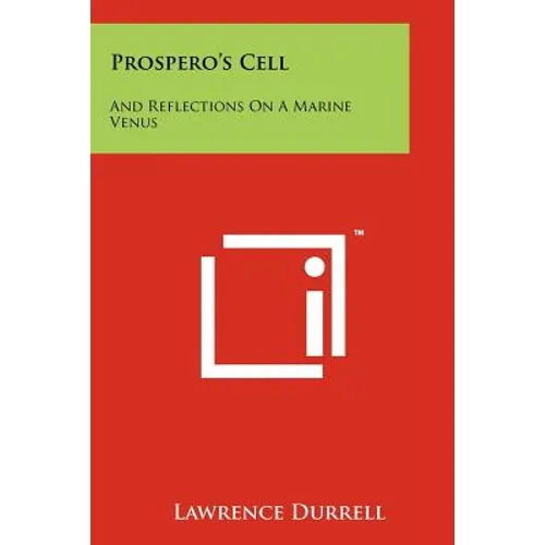 Prospero's Cell: And Reflections On A Marine Venus - Paperback