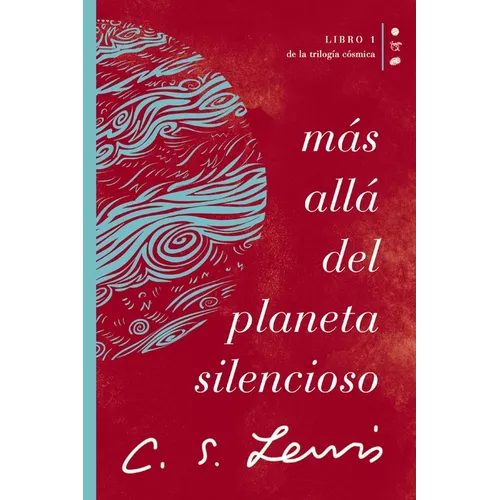 Más Allá del Planeta Silencioso: Libro 1 de la Trilogía Cósmica - Paperback