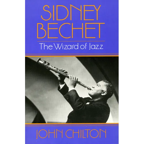 Sidney Bechet - Paperback