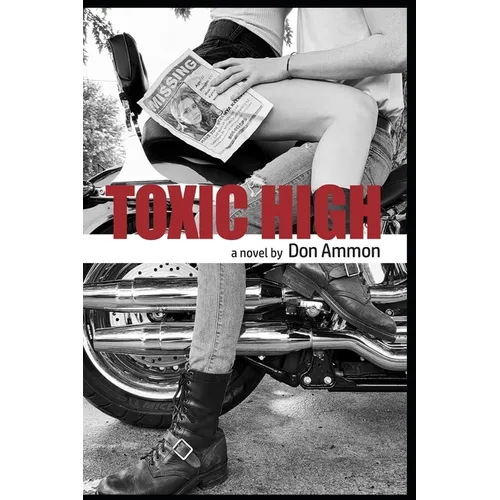 Toxic High - Paperback
