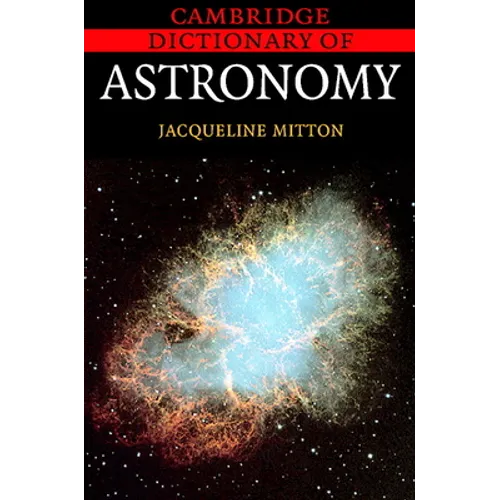 Cambridge Dictionary of Astronomy - Paperback