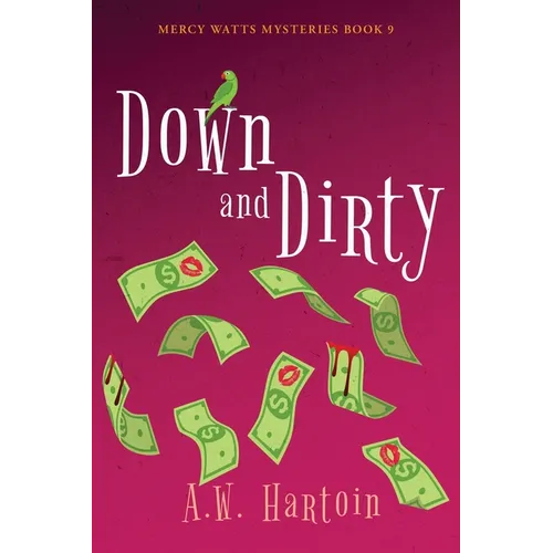Down and Dirty - Paperback