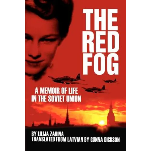The Red Fog: A Memoir of Life in the Soviet Union - Paperback