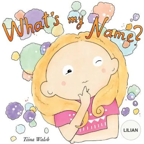 What's my name? LILIAN - Paperback