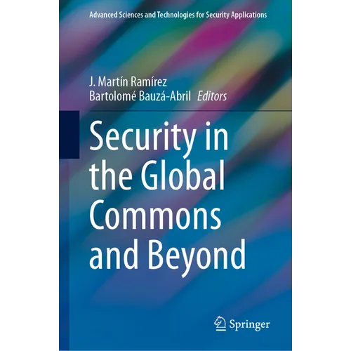 Security in the Global Commons and Beyond - Hardcover