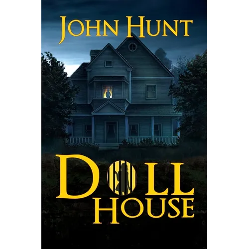 Doll House: A Brutal Female Survival Thriller - Paperback