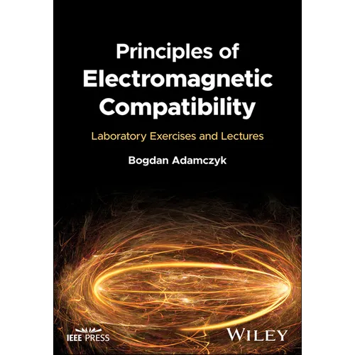 Principles of Electromagnetic Compatibility: Laboratory Exercises and Lectures - Hardcover