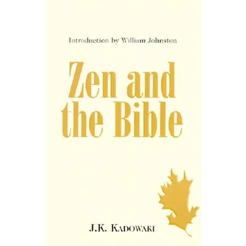 Zen and the Bible - Paperback