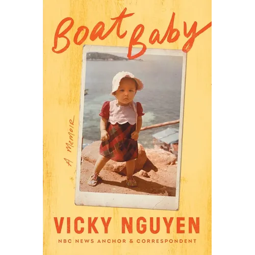 Boat Baby: A Memoir - Hardcover