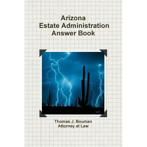 Arizona Estate Administration Answer Book - Paperback