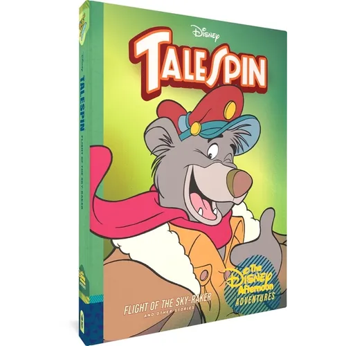 Talespin: Flight of the Sky-Raker: Disney Afternoon Adventures Vol. 2 - Hardcover