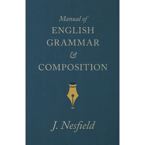 Manual of English Grammar and Composition - Paperback