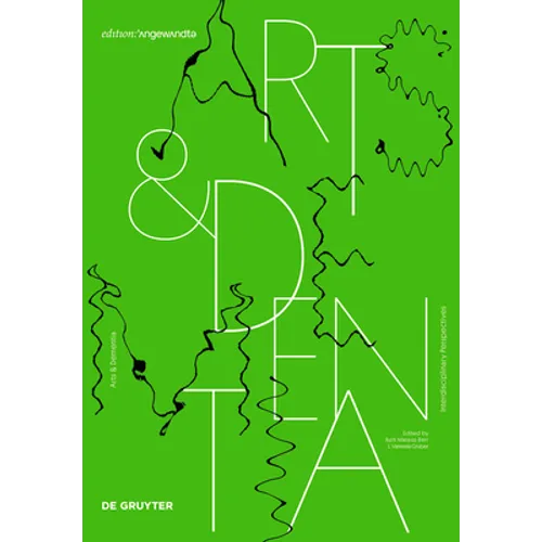 Arts & Dementia: Interdisciplinary Perspectives - Hardcover