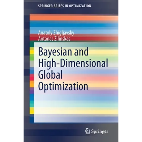 Bayesian and High-Dimensional Global Optimization - Paperback