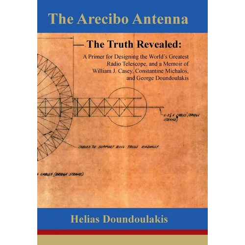 The Arecibo Antenna - Hardcover
