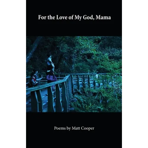 For the Love of My God, Mama - Paperback