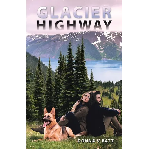 Glacier Highway - Paperback