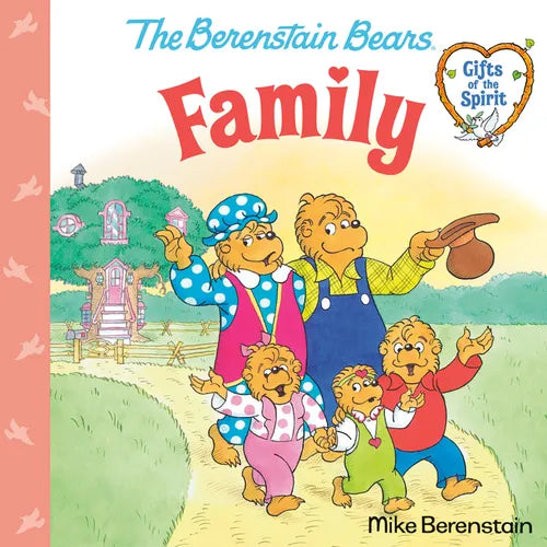 Family (Berenstain Bears Gifts of the Spirit) - Paperback