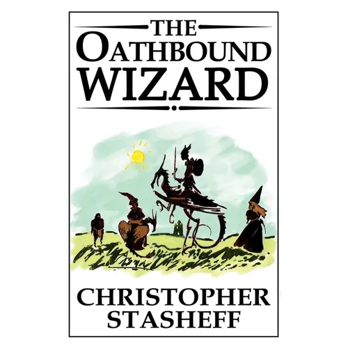 The Oathbound Wizard - Paperback