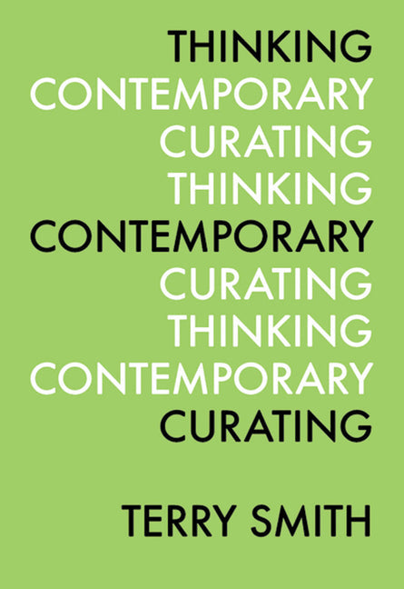 Thinking Contemporary Curating - Paperback